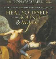 Heal Yourself with Sound & Music (6-Volume Set) （Unabridged）