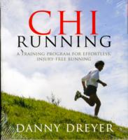 ChiRunning (3-Volume Set) : A Training Program for Effortless, Injury-Free Running