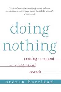 Doing Nothing : Coming to the End of the Spiritual Search