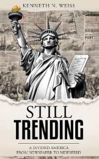 Still Trending : A Divided America, from Newspaper to Newsfeed