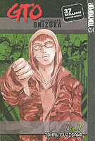 GTO 7 : Great Teacher Onizuka (Gto (Great Teacher Onizuka) (Graphic Novels))