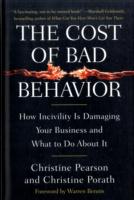 The Cost of Bad Behavior