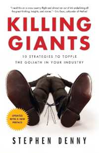Killing Giants : 10 Strategies to Topple the Goliath in Your Industry
