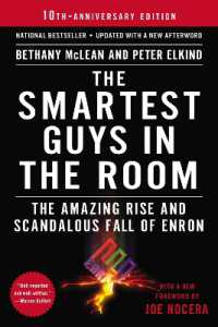 The Smartest Guys in the Room : The Amazing Rise and Scandalous Fall of Enron
