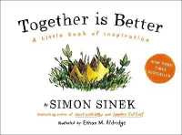 Together Is Better : A Little Book of Inspiration