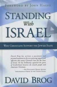 Standing with Israel : Why Christians Support Israel