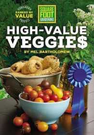 Square Foot Gardening High-Value Veggies : Homegrown Produce Ranked by Value (Square Foot Gardening)