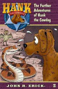 The Further Adventures of Hank the Cowdog (Hank the Cowdog (Quality))