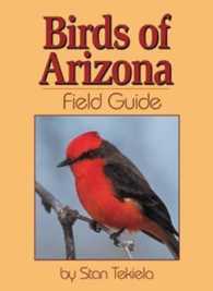 Birds of Arizona Field Guide (Bird Identification Guides)