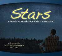 Stars : A Month-by-Month Tour of the Constellations （Spiral）
