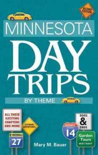 Minnesota Day Trips by Theme (Minnesota Day Trips by Theme) （2ND）