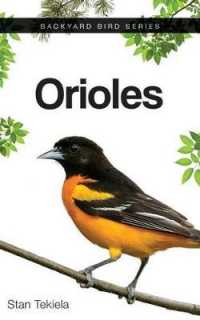 Orioles (Backyard Bird Series)