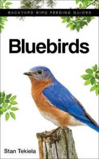 Bluebirds (Backyard Bird Feeding Guides)