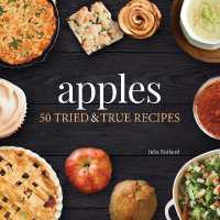 Apples : 50 Tried & True Recipes (Nature's Favorite Foods Cookbooks)