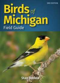 Birds of Michigan Field Guide (Bird Identification Guides) （3 Revised）
