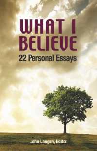 What I Believe : 22 Personal Essays