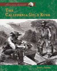 California Gold Rush （Library Binding）