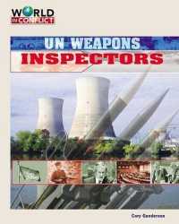 U.N. Weapons Inspectors (World in Conflict-the Middle East)