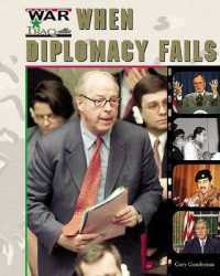 When Diplomacy Fails (War in Iraq)
