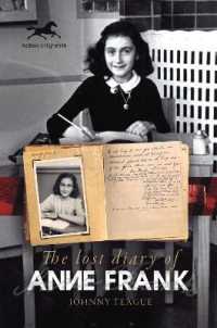 The Lost Diary of Anne Frank