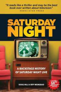 Saturday Night : A Backstage History of Saturday Night Live
