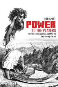 Power to the Players : The Real Gamestop Story and Why It's Only Getting Started