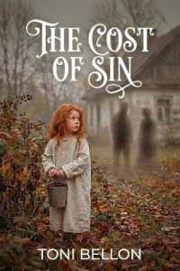 The Cost of Sin : Borne by the Innocent
