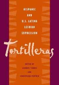 Tortilleras : Hispanic & U.S. Latina Lesbian Expression