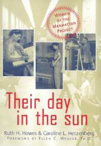 Their Day in the Sun : Women of the Manhattan Project (Labor and Social Change)