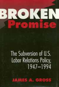 Broken Promise : The Subversion of U.S. Labor Relations (Labor and Social Change)