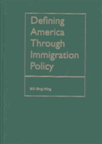 Defining America Through Immigration Policy (Mapping Racisms)