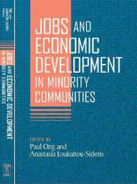 マイノリティ・コミュニティにおける仕事と経済開発<br>Jobs and Economic Development in Minority Communities