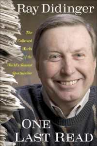 One Last Read : The Collected Works of the World's Slowest Sportswriter