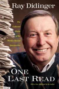 One Last Read : The Collected Works of the World's Slowest Sportswriter