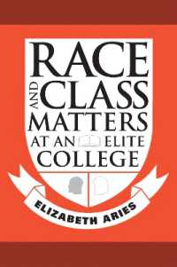 Race and Class Matters at an Elite College