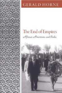 The End of Empires : African Americans and India
