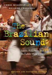 ブラジル音楽（改訂増補版）<br>The Brazilian Sound : Samba, Bossa Nova, and the Popular Music of Brazil
