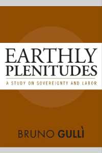 Earthly Plenitudes : A Study on Sovereignty and Labor