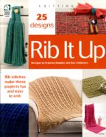 Rib It Up : Knitting