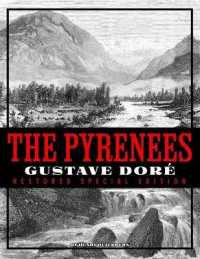 The Pyrenees : Gustave Doré Restored Special Edition