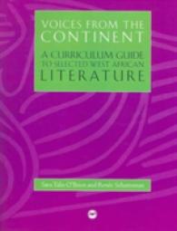 Voices from the Continent : A Curriculum Guide to Selected West African Literature