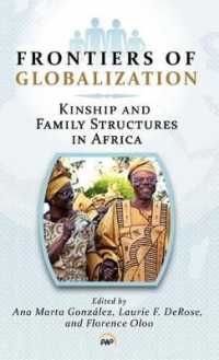 Frontiers of Globalization : Kinship and Family Structures in Africa