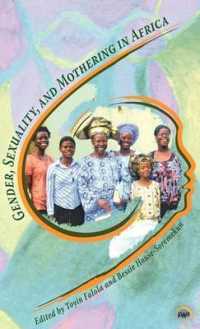 Gender, Sexuality and Mothering in Africa
