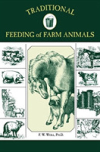 Traditional Feeding of Farm Animals