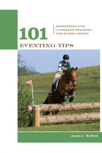 101 Eventing Tips : Essentials for Combined Training and Horse Trials (101 Tips)