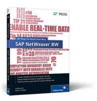 Sap Netweaver Bw : 100 Things You Should Know about