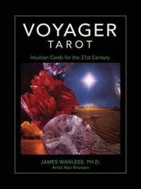 Voyager Tarot : Intuition Cards for the 21st Century
