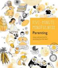 Parenting : Essays and Exercises for Parenting from the Heart (Five-minute Mindfulness)