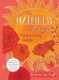 The Happiness Diary : Practice Living Joyfully （GJR）