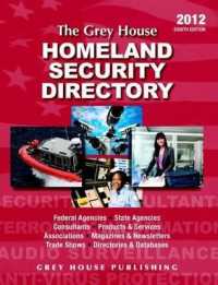 The Grey House Homeland Security Directory 2012 (Grey House Homeland Security Directory)